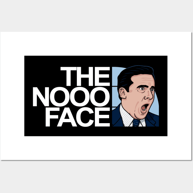 The Nooo Face! Wall Art by Raffiti